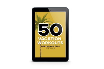 50 Vacation Workouts - Bodyweight Only